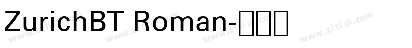 ZurichBT Roman字体转换